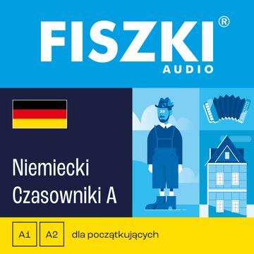 FISZKI audio – j. niemiecki – Czasowniki dla początkujących audiobook, Kinga Perczyńska