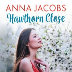 Hawthorn Close, Anna Jacobs