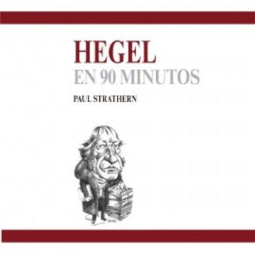 Hegel en 90 minutos audiobook, Paul Strathern
