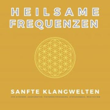 Heilsame Frequenzen audiobook, Neowaves Heilende Frequenzen