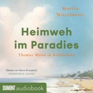 Heimweh im Paradies, Martin Mittelmeier