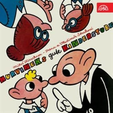 Hurvínek's Gute Kinderstube audiobook, Irena Straková, Miloš Kirschner, Vladimír Straka