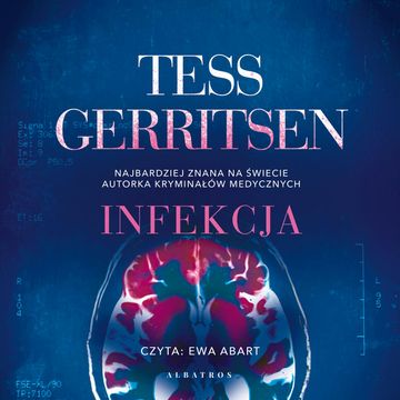 Infekcja audiobook, Tess Gerritsen