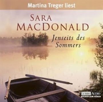 Jenseits des Sommers audiobook, Sara MacDonald