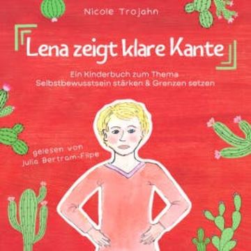 Lena zeigt klare Kante audiobook, Nicole Trojahn