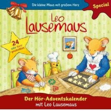 Leo Lausemaus, Folge: Der Hör-Adventskalender mit Leo Lausemaus audiobook, Maren Hargesheimer