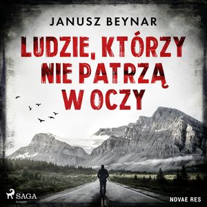 Ludzie, którzy nie patrzą w oczy, Janusz Beynar