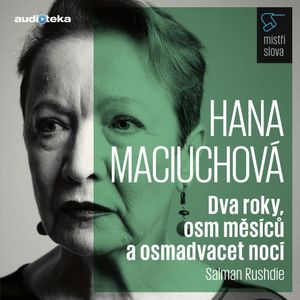 Dva roky, osm měsíců a osmadvacet nocí - Mistři slova, Salman Rushdie