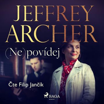 (Ne)povídej audiobook, Jeffrey Archer
