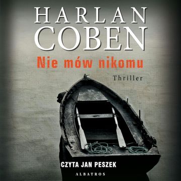 Nie mów nikomu audiobook, Harlan Coben