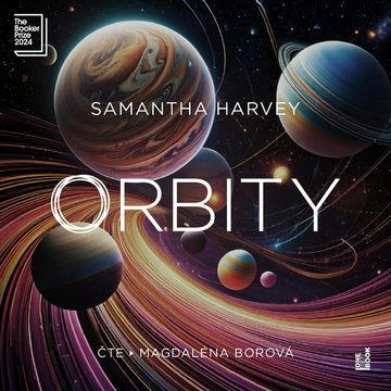 Orbity audiobook, Samantha Harveyová