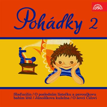Pohádky 2 audiobook, Drahomír Illík, František Čečetka, Jiří Mahen, Karel Fridrich, Ota Ksándr