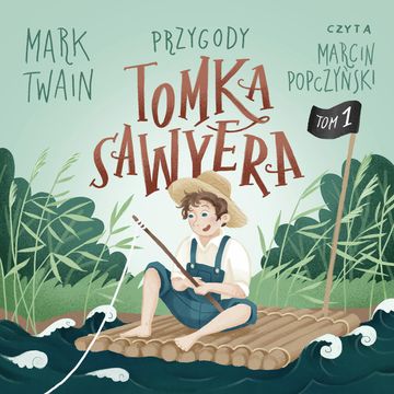 Przygody Tomka Sawyera audiobook, Mark Twain