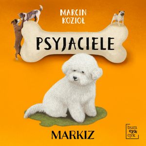 Psyjaciele. Markiz, Marcin Kozioł