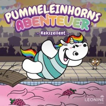 Pummeleinhorns Abenteuer - Kekszellent audiobook, Tommy Krappweis