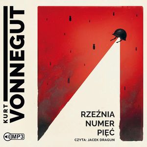 Rzeźnia numer pięć, Kurt Vonnegut