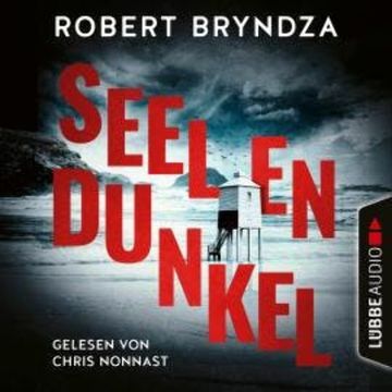 Seelendunkel - Kate-Marshall-Reihe, Teil 3 (Ungekürzt) audiobook, Robert Bryndza