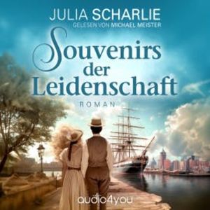 Souvenirs der Leidenschaft, Julia Scharlie