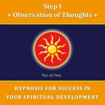 Step I Observation of Thoughts audiobook, Falco Wisskirchen