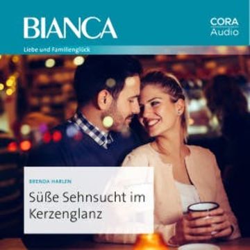 Süße Sehnsucht im Kerzenglanz audiobook, Brenda Harlen