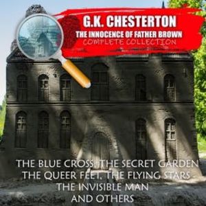 The Innocence of Father Brown. Сomplete collection, G. K. Chesterton