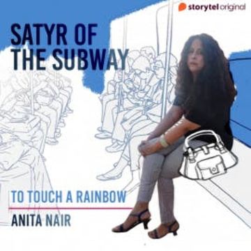 To Touch a Rainbow audiobook, Anita Nair