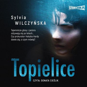 Topielice audiobook, Sylvia Wilczyńska