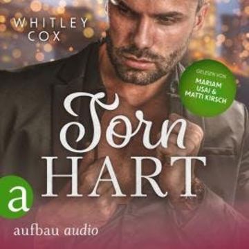 Torn Hart - Die Harty Boys, Band 3 (Ungekürzt) audiobook, Whitley Cox
