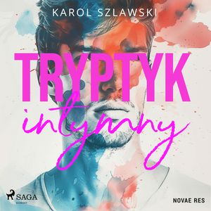 Tryptyk intymny, Karol Szlawski