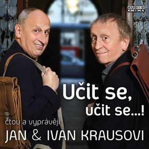 Učit se, učit se…!, Ivan Kraus