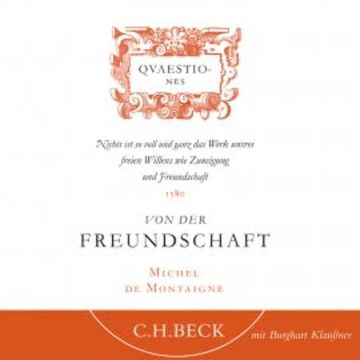 Von der Freundschaft audiobook, Michel de Montaigne