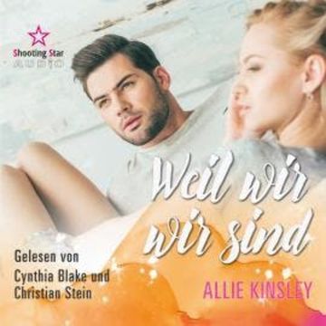 Weil wir wir sind (ungekürzt) audiobook, Allie Kinsley