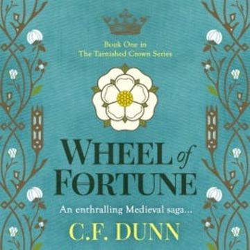 Wheel of Fortune audiobook, C.F. Dunn