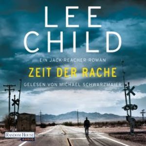 Zeit der Rache, Lee Child