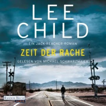 Zeit der Rache audiobook, Lee Child