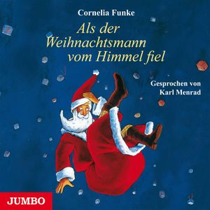Als der Weihnachtsmann vom Himmel fiel, Cornelia Funke