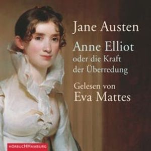 Anne Elliot - oder die Kraft der Überredung, Jane Austen