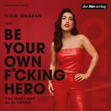 Be Your Own F*cking Hero audiobook, Tijen Onaran