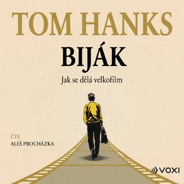 Biják: Jak se dělá velkofilm audiobook, Tom Hanks