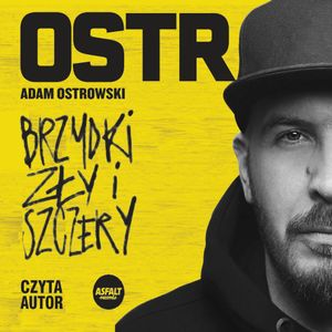 Brzydki, zły i szczery, Adam Ostrowski