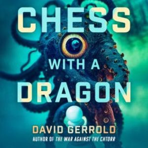 Chess with a Dragon, David Gerrold