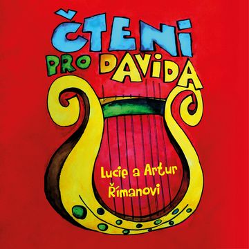 Čtení pro Davida audiobook, Artur Říman, Lucie Římanová