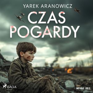 Czas pogardy, Yarek Aranowicz