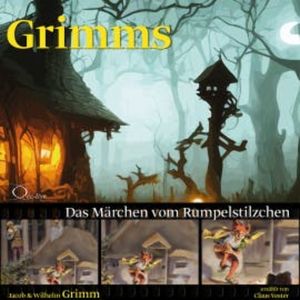 Das Märchen vom Rumpelstilzchen, Gebrüder Grimm