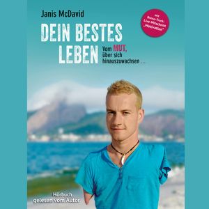Dein bestes Leben, Janis McDavid
