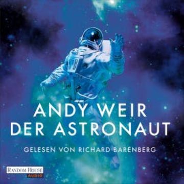 Der Astronaut audiobook, Andy Weir