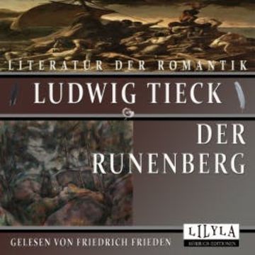 Der Runenberg audiobook, Ludwig Tieck