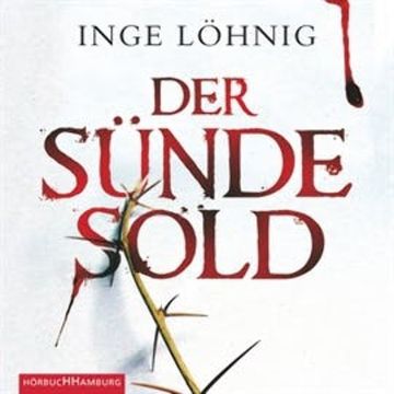 Der Sünde Sold - Kommissar Dühnforts erster Fall audiobook, Inge Löhnig