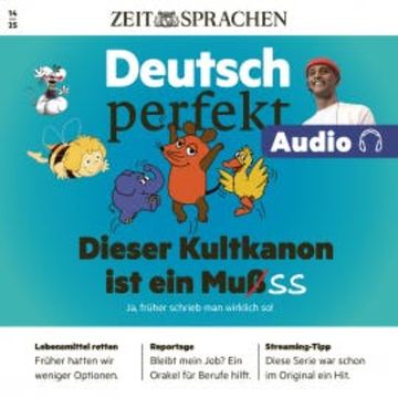 Deutsch perfekt Audio - Dieser Kultkanon ist ein Muß audiobook, Alia Begisheva