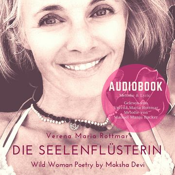 Die Seelenflüsterin audiobook, Verena Maria Rottmar